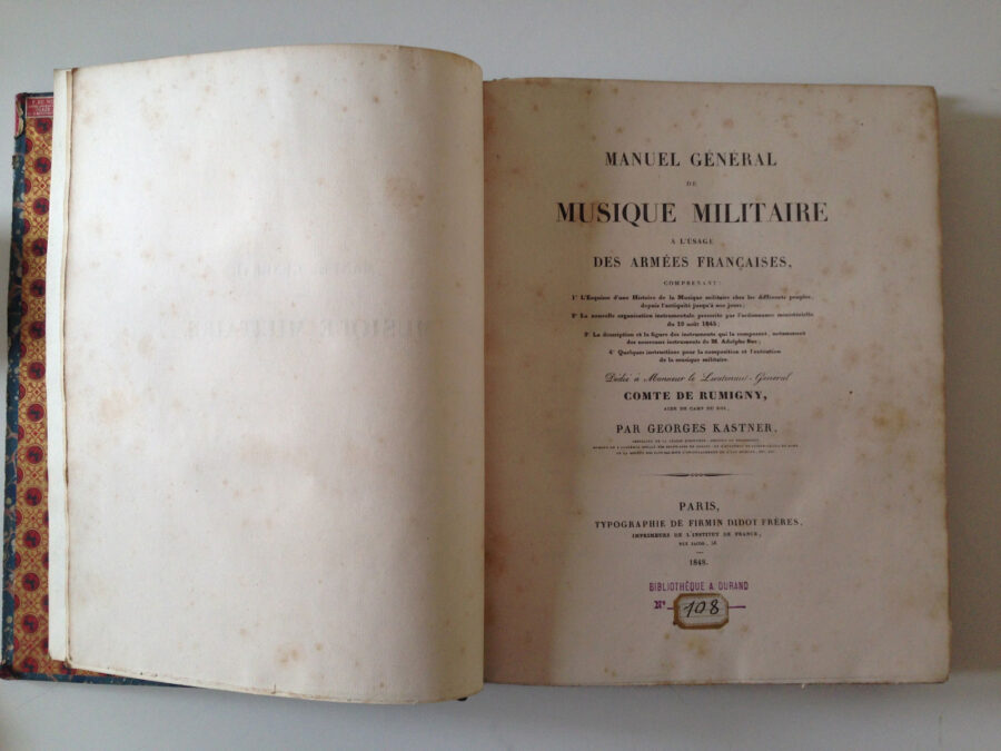 Manuel Géneral du Musique Militaire à l&rsquo;usage des Armées – Kastner 1848