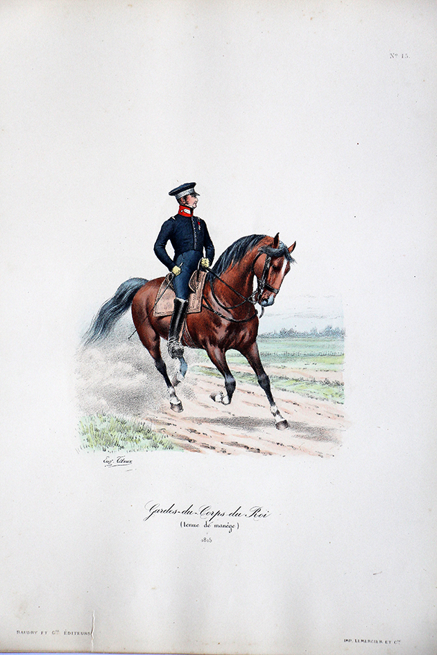 Gardes du Corps du Roi - Tenue de manège 815- Histoire de la Maison Militaires du Roi 1814/1830 - Eugène Titeux