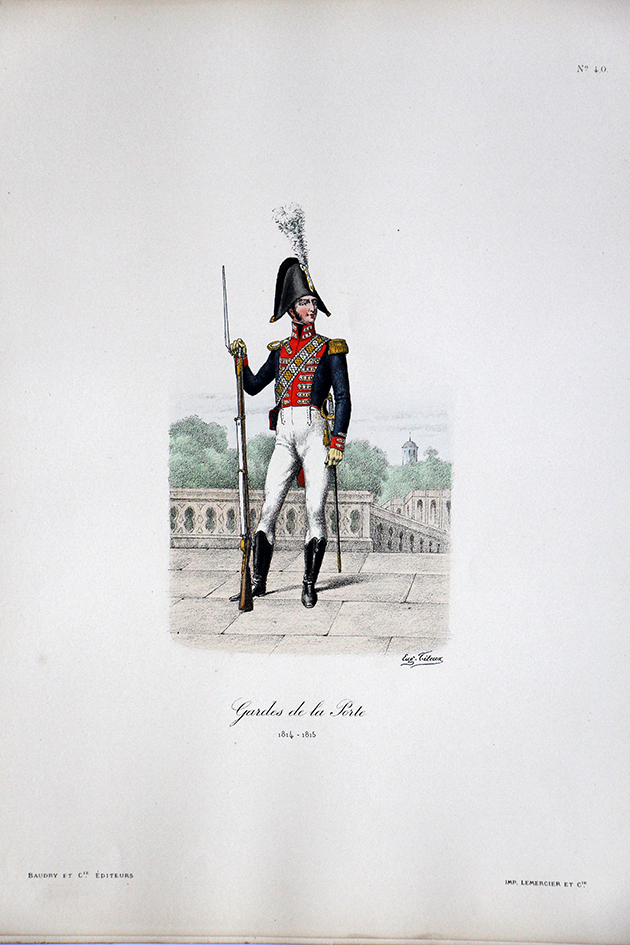 Gardes de la Porte - 1814/1815 - Histoire de la Maison Militaires du Roi 1814/1830 - Eugène Titeux