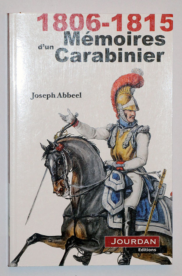 Mémoires d'un Carabinier 1815