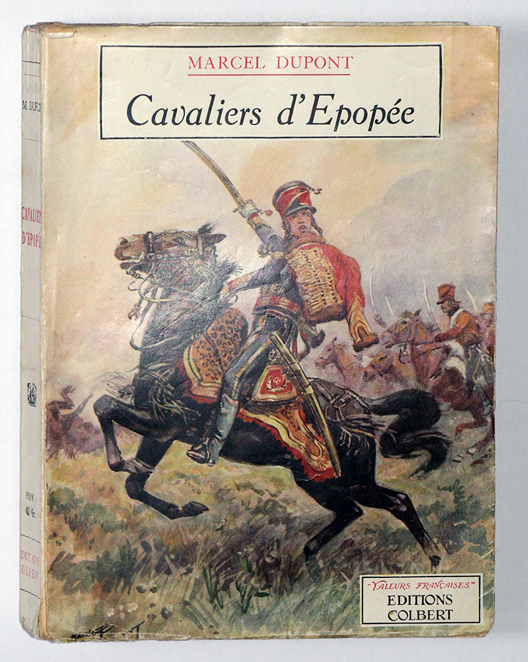 Cavaliers d'Epopée - Marcel Dupont - Illustrations de Maurice Toussaint