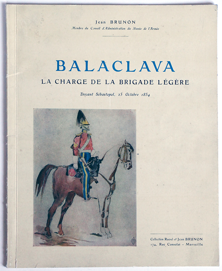 Balaclava - La charge de la Brigade Légère - Jean Brunon - Brochure