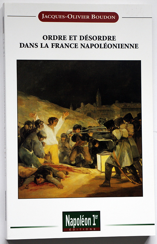 Ordre et désordre dans la France napoléonienne