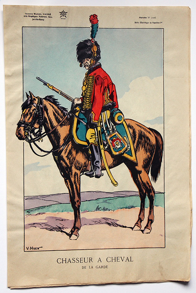 Planche Epinal / Jarville - Illustration de Victor Huen - 1er Empire - Uniformes - Chasseur à Cheval Garde