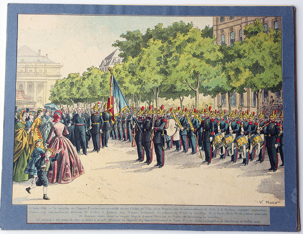 Calendrier Imprimerie Alsacienne - Huen Victor - Bataillon des Sapeurs Pompiers de Strasbourg 6 aout 1865 - Strasbourg Broglie Place