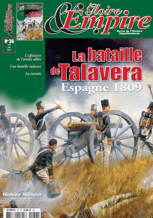 Gloire et Empire N°36 - La Bataille de Talavera 1809 - Revue mai/juin 2011