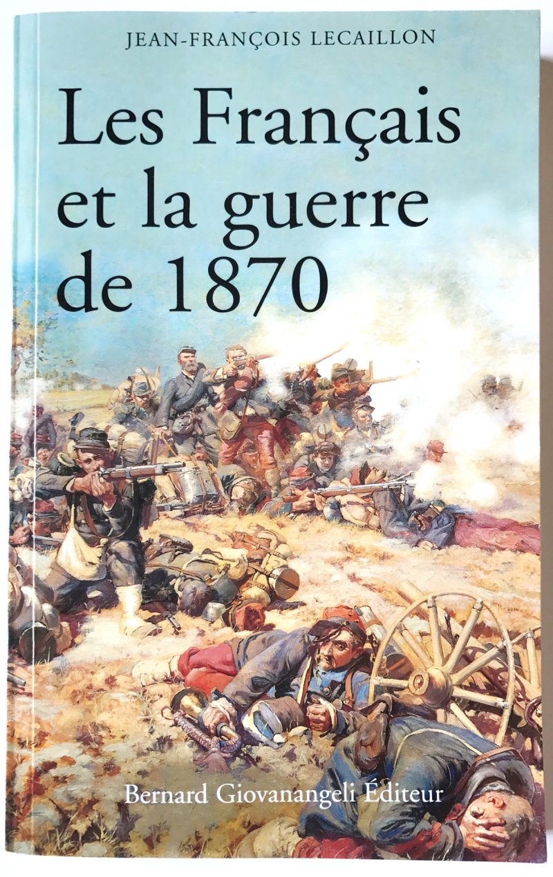 Les Français et la guerre de 1870