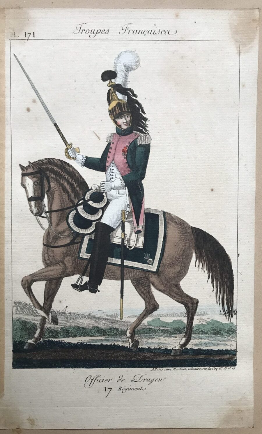 Gravure XIX – Martinet – Troupes française – Officier du 17eme Régiment Dragons