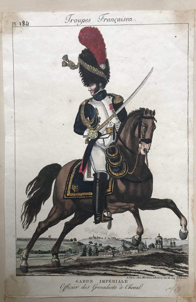 Gravure XIX - Martinet - Troupes française - Officier des Grenadiers à Cheval - Garde Impériale