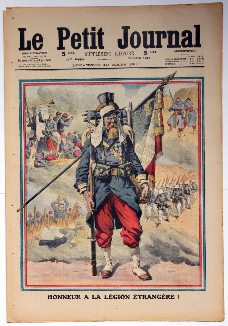 Le petit journal - supplément illustré - 19 mars 1911 - Honneur à la Légion Etrangère