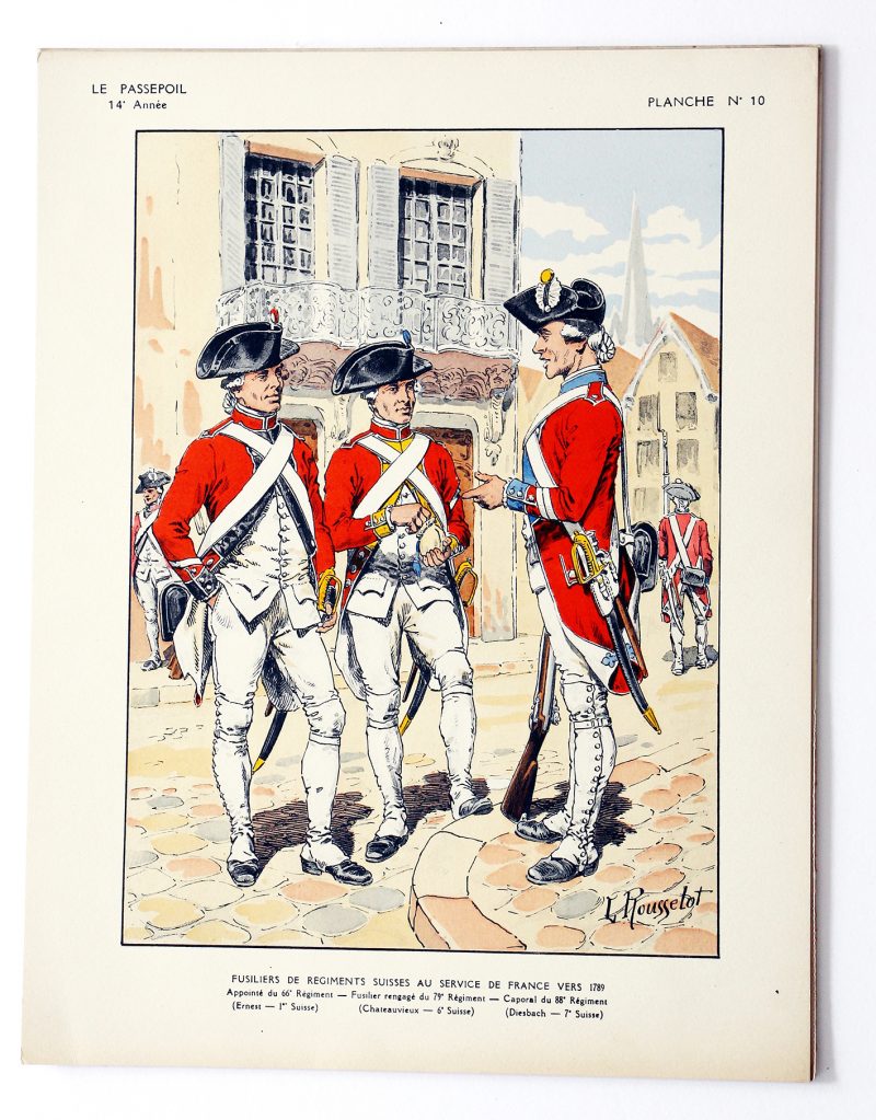 Fusiliers de Régiments Suisse au service de France 1789 - Lucien Rousselot - Le Passepoil