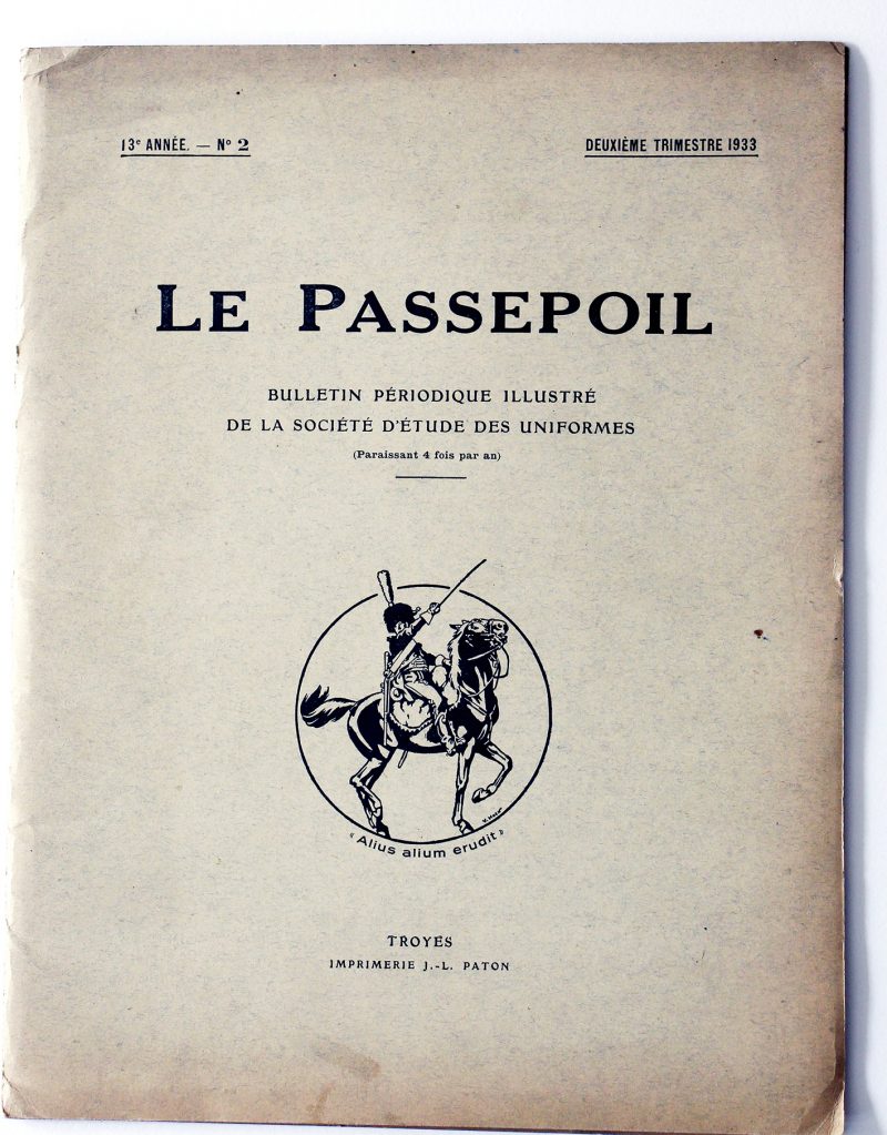 Le passepoil année 1933 complète - 13 année N°2 - Bucquoy - Uniformes Armée Française