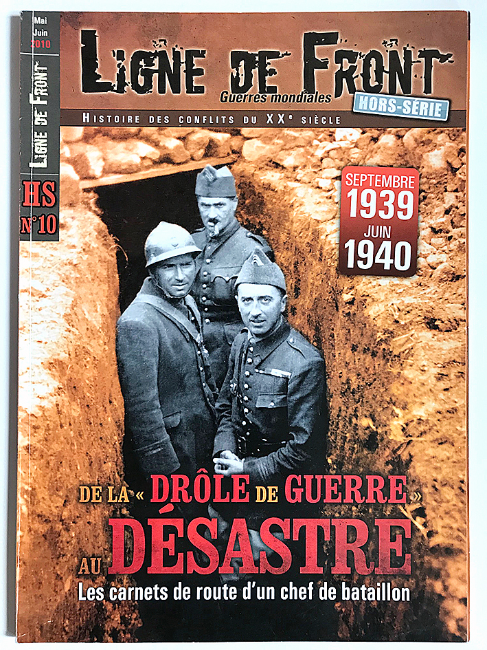 Hors Série - Revue Ligne de Front - Second Guerre Mondiale - La drôle de Guerre