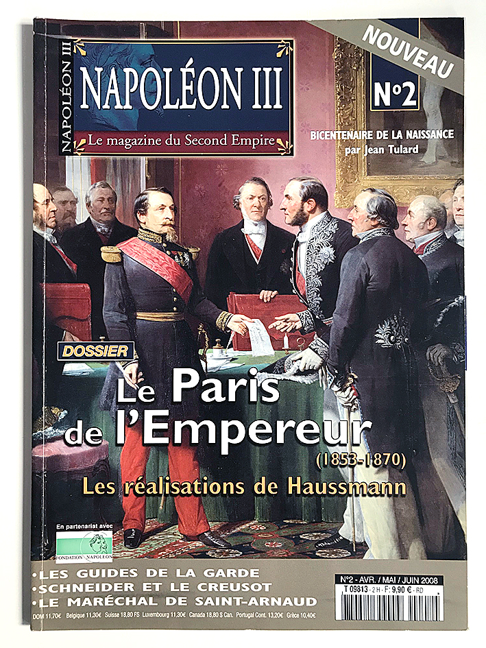 Revue Napoleon III n°2 - Le Paris de l'Empereur - La magazine du Second Empire