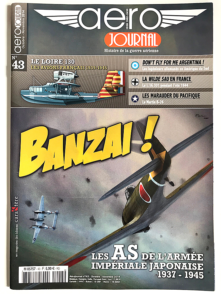 Revue Aéro Journal - N°43 - Aviation - Banzai - Les as de l'armée Impériale Japonaise