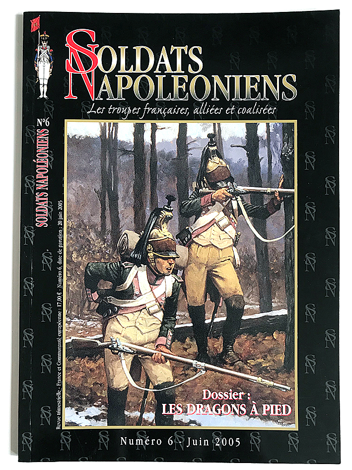 Soldats Napoléoniens revue n°6 - 1er Empire