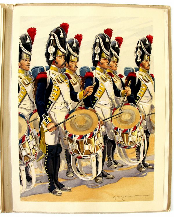 Tambours 1760/1815 - Pierre Mac Orlan - Edmond Lajoux - Uniforme - Soldat - Armée Française - Editions militaires illustrées