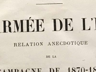 L'ARMEE DE L'EST. Relation anecdotique de la campagne de 1870-71 - Grenest