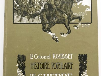 Histoire Populaire de la Guerre de 1870/1871. Lt Colonel Rousset. Tome 1 seul Illustration de Maurice Pallandre.