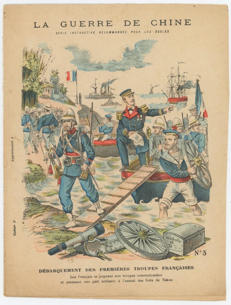 Petit Protège Cahier Scolaire Histoire de France - XIX illustration - Le Drapeau Français - La Guerre en Chine 1900 - Marsouins à l'attaque - Débarquement des premières troupes