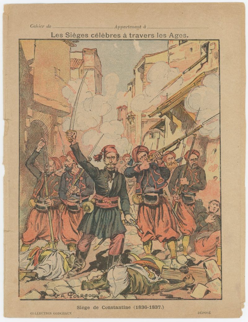Petit Protège Cahier Scolaire Histoire de France - XIX illustration - Les Sièges célèbres à travers les Ages - Zouaves - Siège de Constantine - 1836/1837