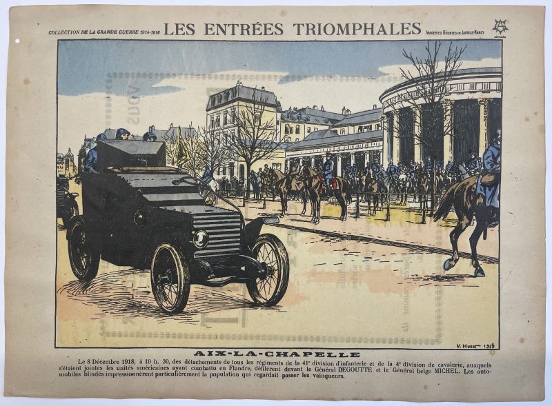 Les Entrées Triomphales - Victor Huen - Illustration - Guerre 1914-1918 - Libération - Villes - Aix La Chapelle