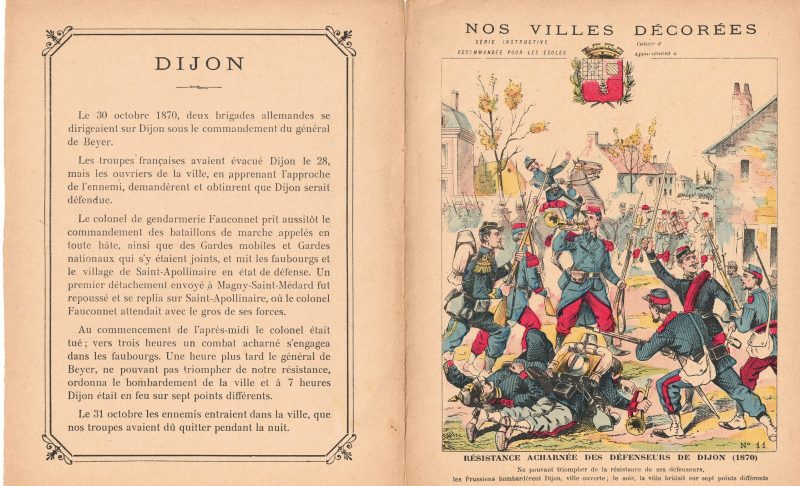 Petit Protège Cahier Scolaire Histoire de France - XIX illustration - Nos Villes Décorées - Guerre 1870/1871 - Défenseurs de Dijon