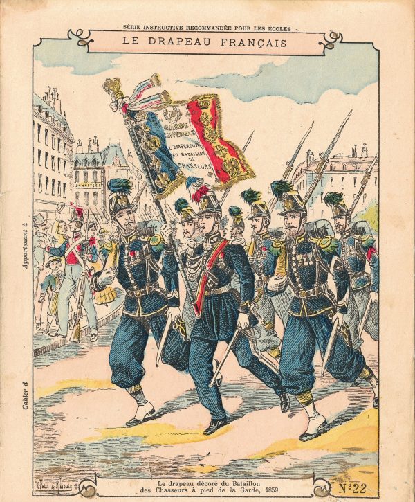 Petit Protège Cahier Scolaire Histoire de France - XIX illustration - Le Drapeau Français - Chasseurs à Pied de la Garde - Second Empire