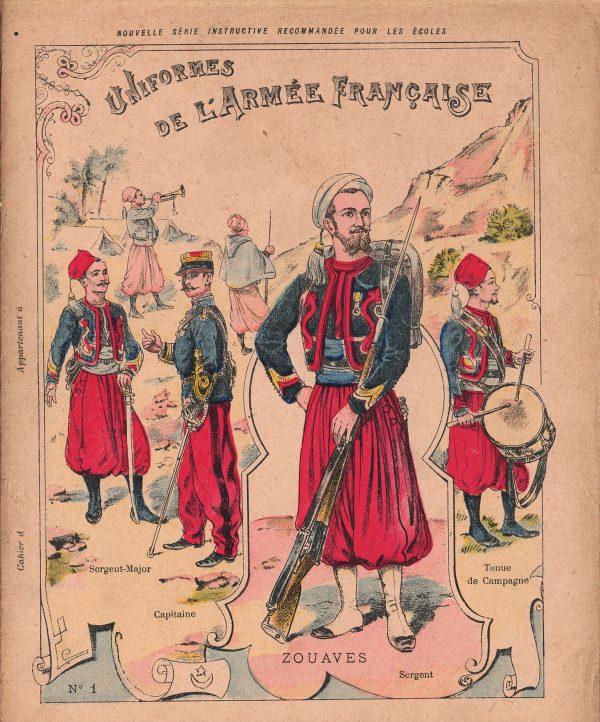 Petit Protège Cahier Scolaire Histoire de France - XIX illustration - Uniforme de l'armée Française - Zouaves - 3em République