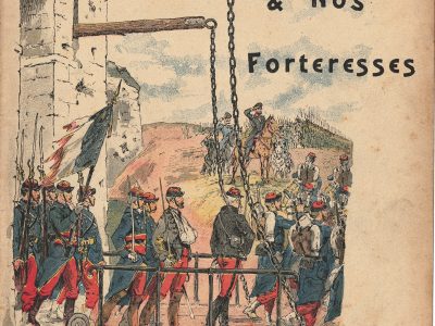 Petit Protège Cahier Scolaire Histoire de France - XIX illustration - Nos Frontières et nos forteresses - Guerre 1870 / 1871 - Siége de Belfort Rédition