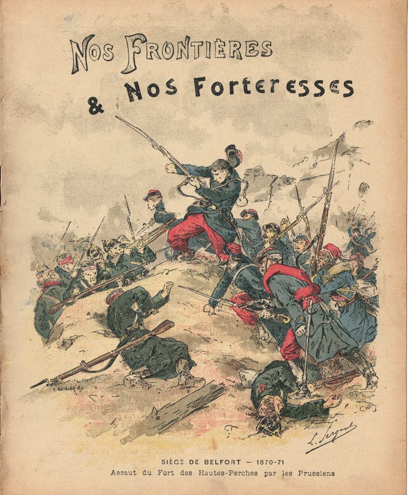 Petit Protège Cahier Scolaire Histoire de France - XIX illustration - Nos Frontières et nos forteresses - Guerre 1870 / 1871 - Siége de Belfort