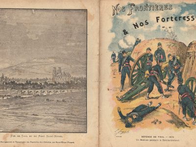 Petit Protège Cahier Scolaire Histoire de France - XIX illustration - Nos Frontières et nos forteresses - Guerre 1870 / 1871 - Siége de Toul