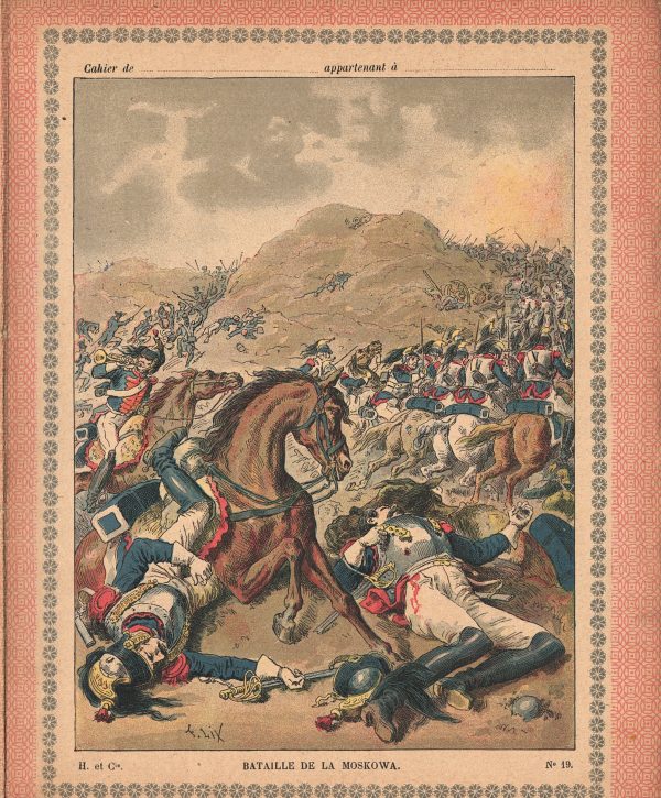 Petit Protège Cahier Scolaire Histoire de France - XIX illustration - Episodes Militaires - Illustration de Lix - La Bataille de la Moskowa
