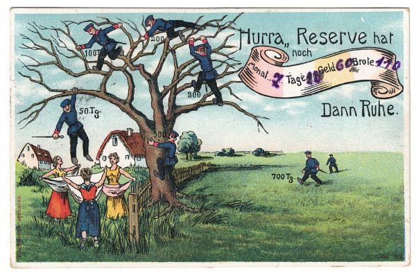 Carte Postale - Illustration - Armée Allemande - Réserviste - Hurra, Reserve hat noch - Guillaume II - 1905 / 1908 - Service Militaire - Heimat - 1909